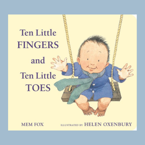 Ten Little Fingers and Ten Little Toes