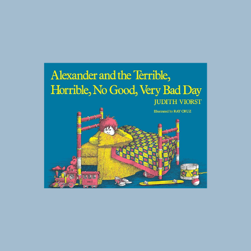 Alexander and the Terrible, Horrible, No Good, Very Bad Day