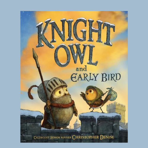 Knight Owl and Early Bird