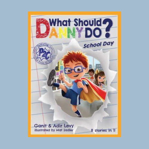 What Should Danny Do? School Day