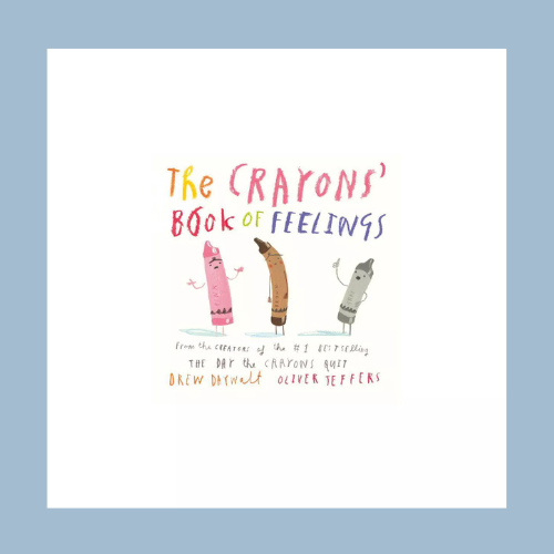 The Crayon's Book of Feelings