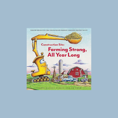 Construction Site: Farming Strong, All Year Long
