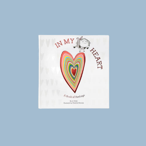 In My Heart: A Book of Feelings