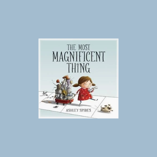 The Most Magnificent Thing