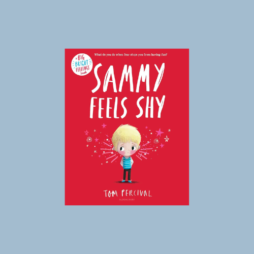 Sammy Feels Shy (Big Bright Feelings)