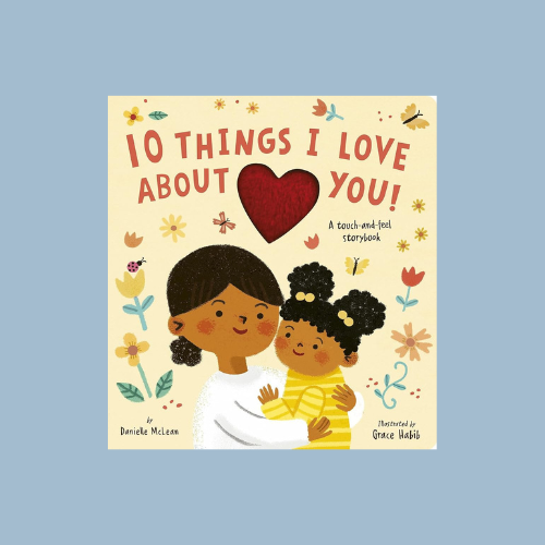 10 Things I Love About You!