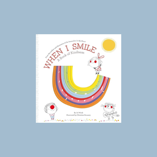 When I Smile: A book of kindness
