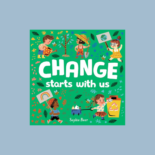 Change Starts With Us