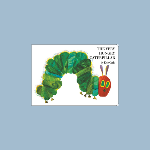 The Very Hungry Caterpillar